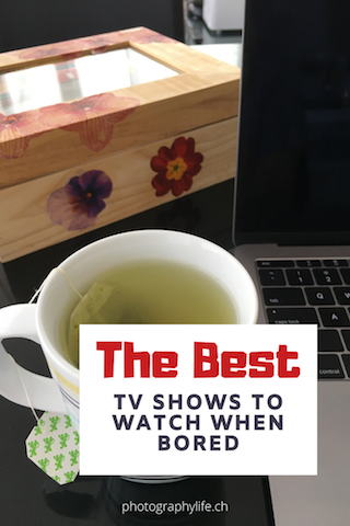 the best tv shows to watch when bored