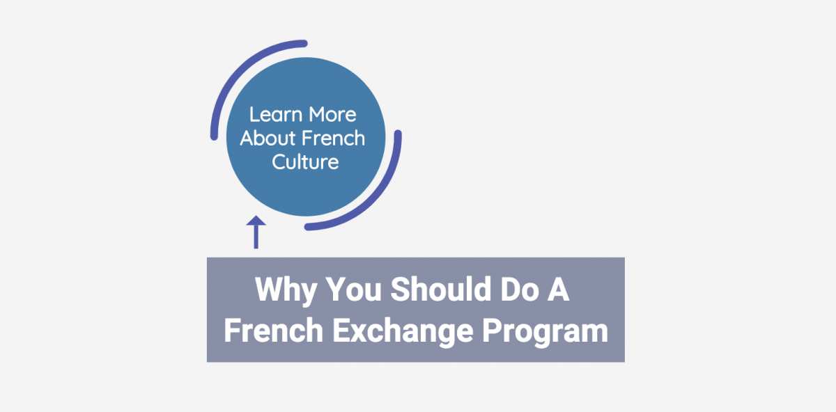Why you should do a french exchange program